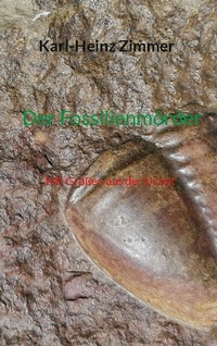 Enlarge image Cover: Der Fossilienmörder - BoD - Books on Demand