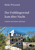 Cover: Der Fr&uuml;hlingswind kam &uuml;ber Nacht - Books on Demand