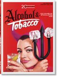 Cover: 20th Century Alcohol & Tobacco Ads - TASCHEN