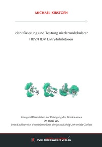 Abbildung von: Identifizierung und Testung niedermolekularer HBV/HDV Entry-Inhibitoren - VVB Laufersweiler Verlag