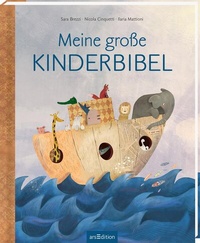 Abbildung von: Meine große Kinderbibel - arsEdition