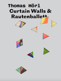 Cover: Curtain Walls & Rautenballett - Verlag f&uuml;r Moderne Kunst