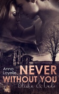 Cover: Never without you - LeuchtWort Verlag