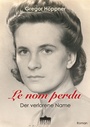 Cover: Le nom perdu - Anthea Verlag