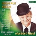 Cover: Goldener Humor,Folge 4 - TYROLIS Musik GmbH / Mittenwald