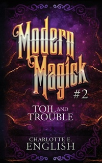 Enlarge image Cover: Toil and Trouble - Frouse Books