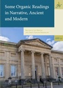 Cover: Some Organic Readings in Narrative, Ancient and Modern - Barkhuis