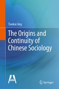 Cover: The Origins and Continuity of Chinese Sociology - Springer