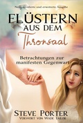 Cover: Fl&uuml;stern aus dem Thronsaal:Gedanken zur manifesten Gegenwart Gottes - Deeper Life Press