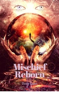 Cover: Mischief Reborn: Pantheon Chronicles - Tony Lane
