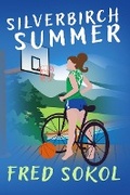 Cover: Silverbirch Summer - Fred Sokol