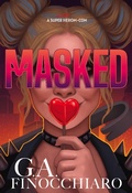 Cover: Masked: A Super [Villain] Herom-com (Scales) - Scales