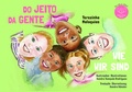 Cover: Wie wir sind - Do jeito da gente - B&uuml;b&uuml;l Verlag
