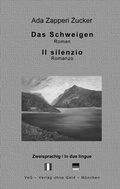 Cover: Das Schweigen - VoG - Verlag ohne Geld