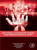 Cover: New Frontiers of Cardiovascular Screening using Unobtrusive Sensors, AI, and IoT - Academic Press