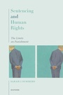 Cover: Sentencing and Human Rights - Oxford University Press