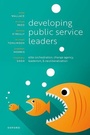 Cover: Developing Public Service Leaders - Oxford University Press