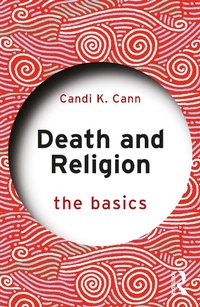 Abbildung von: Death and Religion: The Basics - Routledge