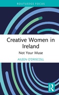 Cover: Creative Women in Ireland - Routledge