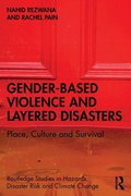 Cover: Gender-Based Violence and Layered Disasters - Routledge