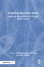 Cover: Analyzing Recorded Music - CRC Press