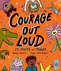 Abbildung von: Courage Out Loud: Volume 3 - Wide Eyed Editions