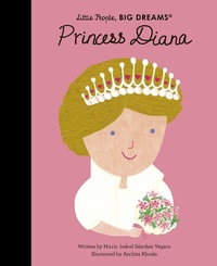 Abbildung von: Princess Diana: Volume 98 - Frances Lincoln Children's Books