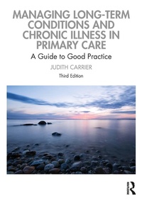 Abbildung von: Managing Long-term Conditions and Chronic Illness in Primary Care - Routledge