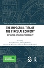 Cover: The Impossibilities of the Circular Economy - Routledge