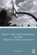 Cover: Sport and Performance in the Twenty-First Century - Routledge