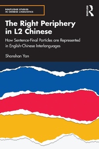 Abbildung von: The Right Periphery in L2 Chinese - Routledge