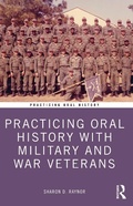 Cover: Practicing Oral History with Military and War Veterans - Routledge