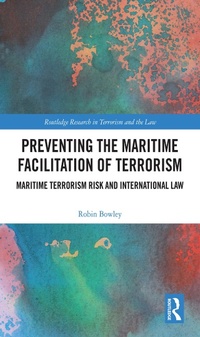 Abbildung von: Preventing the Maritime Facilitation of Terrorism - Routledge