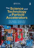 Cover: The Science and Technology of Particle Accelerators - CRC Press