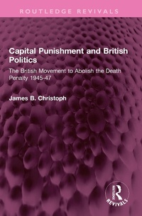 Abbildung von: Capital Punishment and British Politics - Routledge