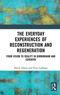 Cover: The Everyday Experiences of Reconstruction and Regeneration - Routledge