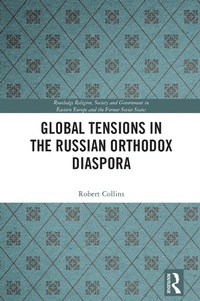 Abbildung von: Global Tensions in the Russian Orthodox Diaspora - Routledge