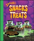 Cover: Spooky Snacks and Treats - Gibbs Smith