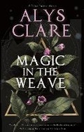Cover: Magic in the Weave - Severn House