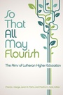 Cover: So That All May Flourish - Fortress Press,U.S.