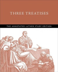 Enlarge image Cover: Three Treatises - Fortress Press,U.S.