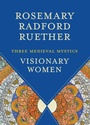 Cover: Visionary Women - Fortress Press,U.S.