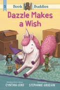 Cover: Book Buddies: Dazzle Makes a Wish - Candlewick Press,U.S.