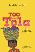Cover: Too Small Tola - Candlewick Press,U.S.