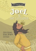 Cover: Joel and the Locusts - Christian Focus 4Kids