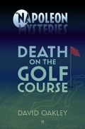 Cover: Death on The Golf Course - DJ Oakley Publications