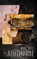 Cover: Ashthorne - Ghost Orchid Press