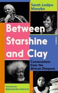 Cover: Between Starshine and Clay - Footnote Press Ltd