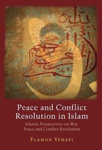 Abbildung von: Peace and Conflict Resolution in Islam - Ta-Ha Publishers Ltd