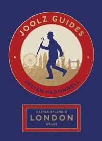 Abbildung von: Rather Splendid London Walks - Quadrille Publishing Ltd